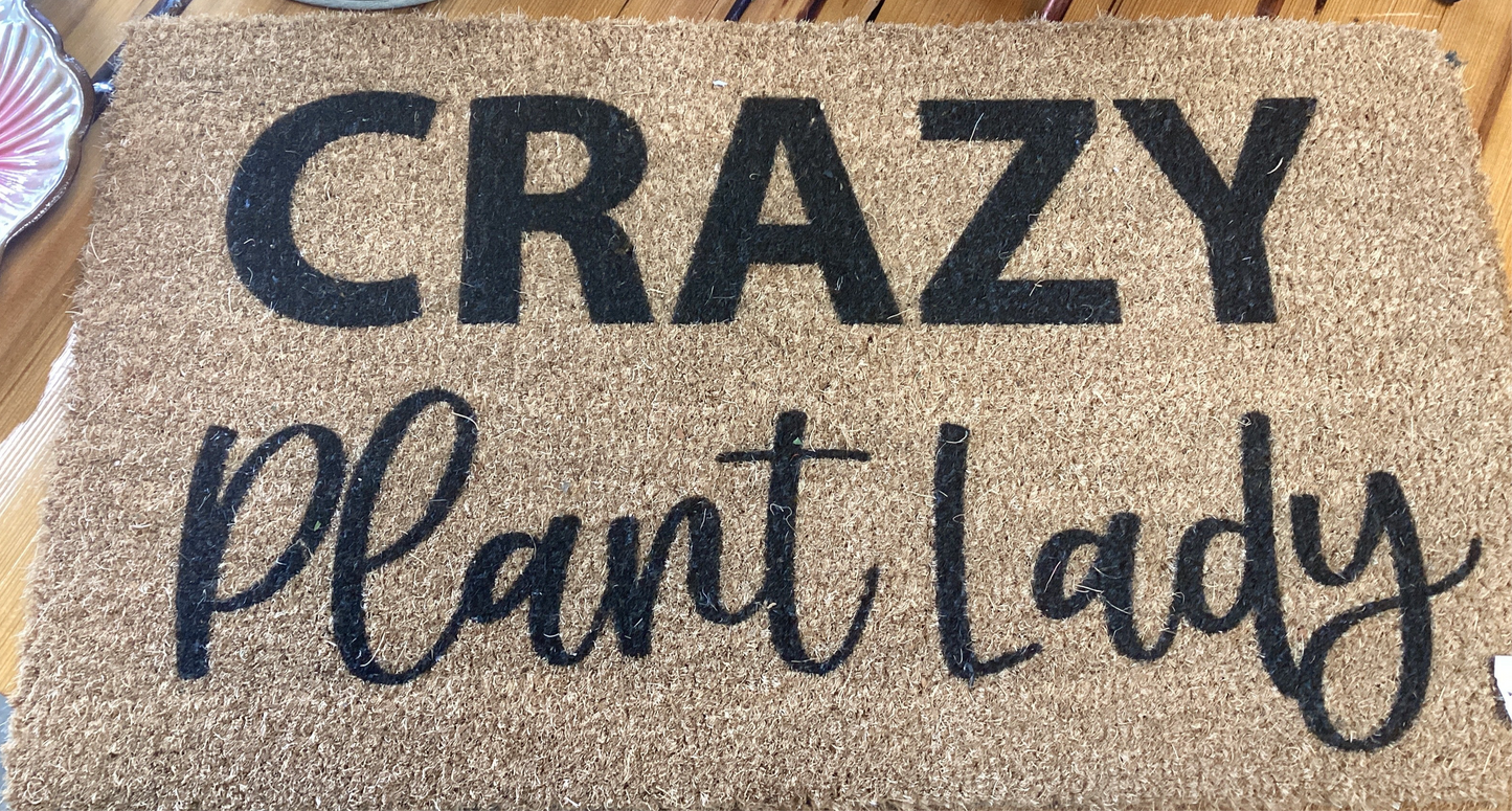 Crazy Plant Lady Doormat