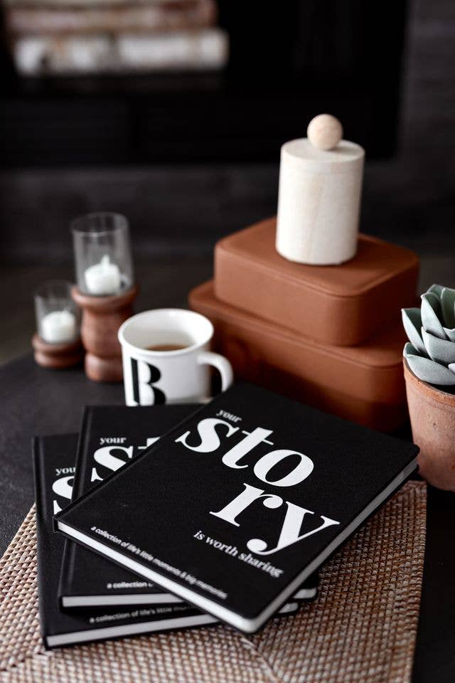 Your Story is Worth Sharing - Coffee Table Journal Keepsake