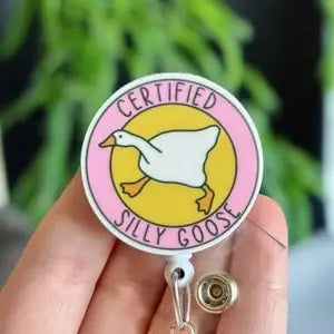 Certified Silly Goose - Funny  Goose  Badge Reel Holder : Alligator clip