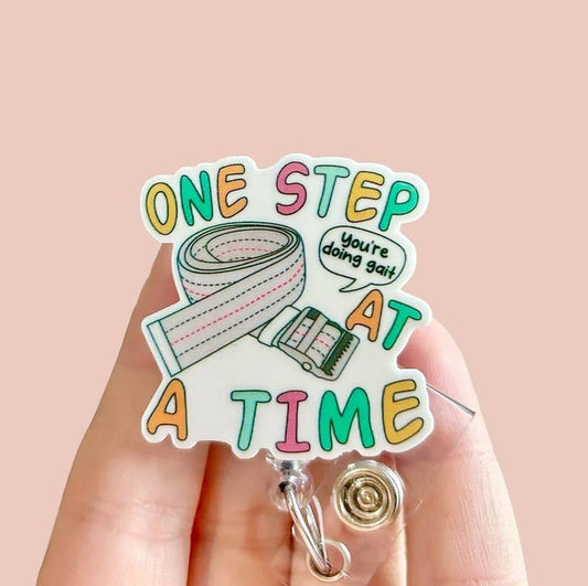Physical Therapy One Step at a Time   Badge Reel Clip Holder
