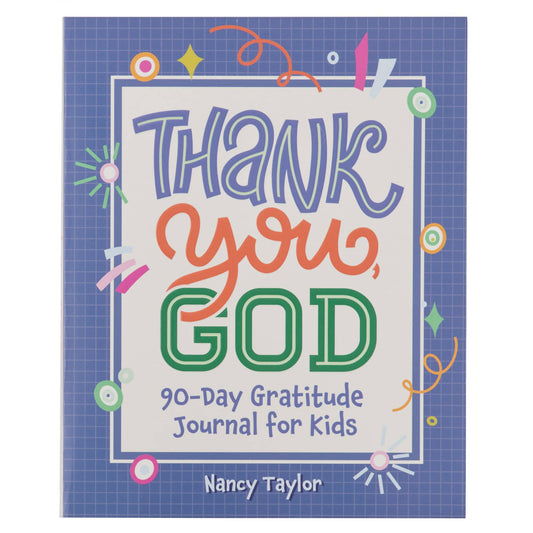 Kid Book Thank you, God! 90 Day Gratitude Journal