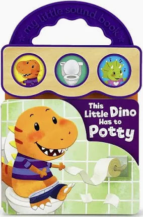 This Little Dino Has to Potty  NEW**