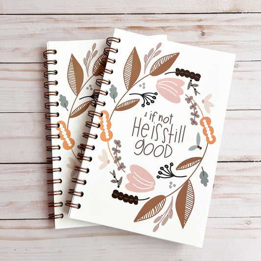 Christian prayer journal | He is still good notebook